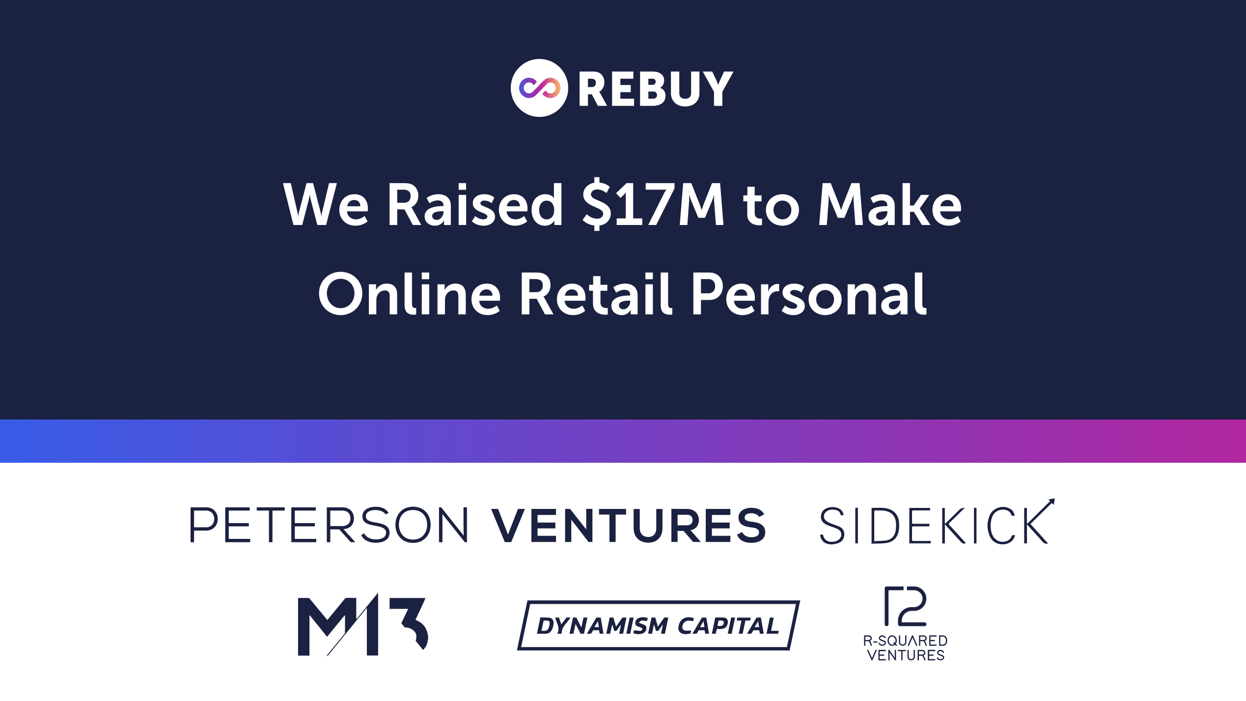 Rebuy announces $17 investment led by M13