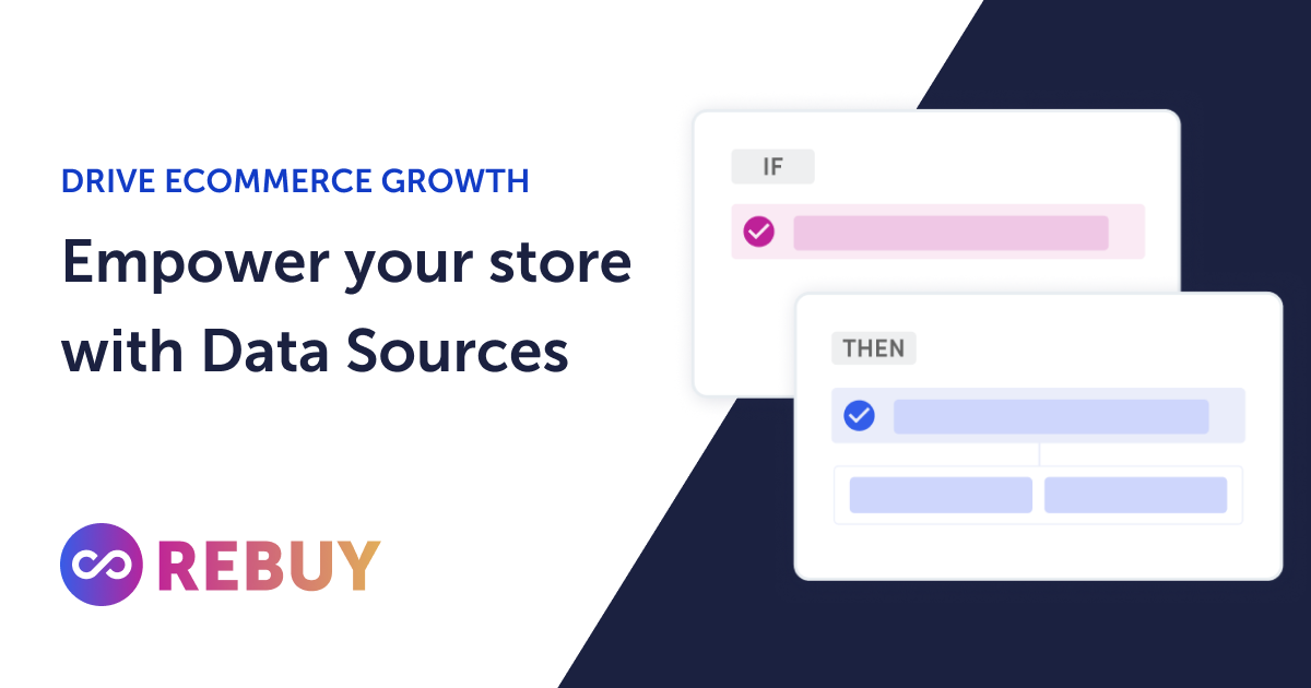 Rebuy Data Sources