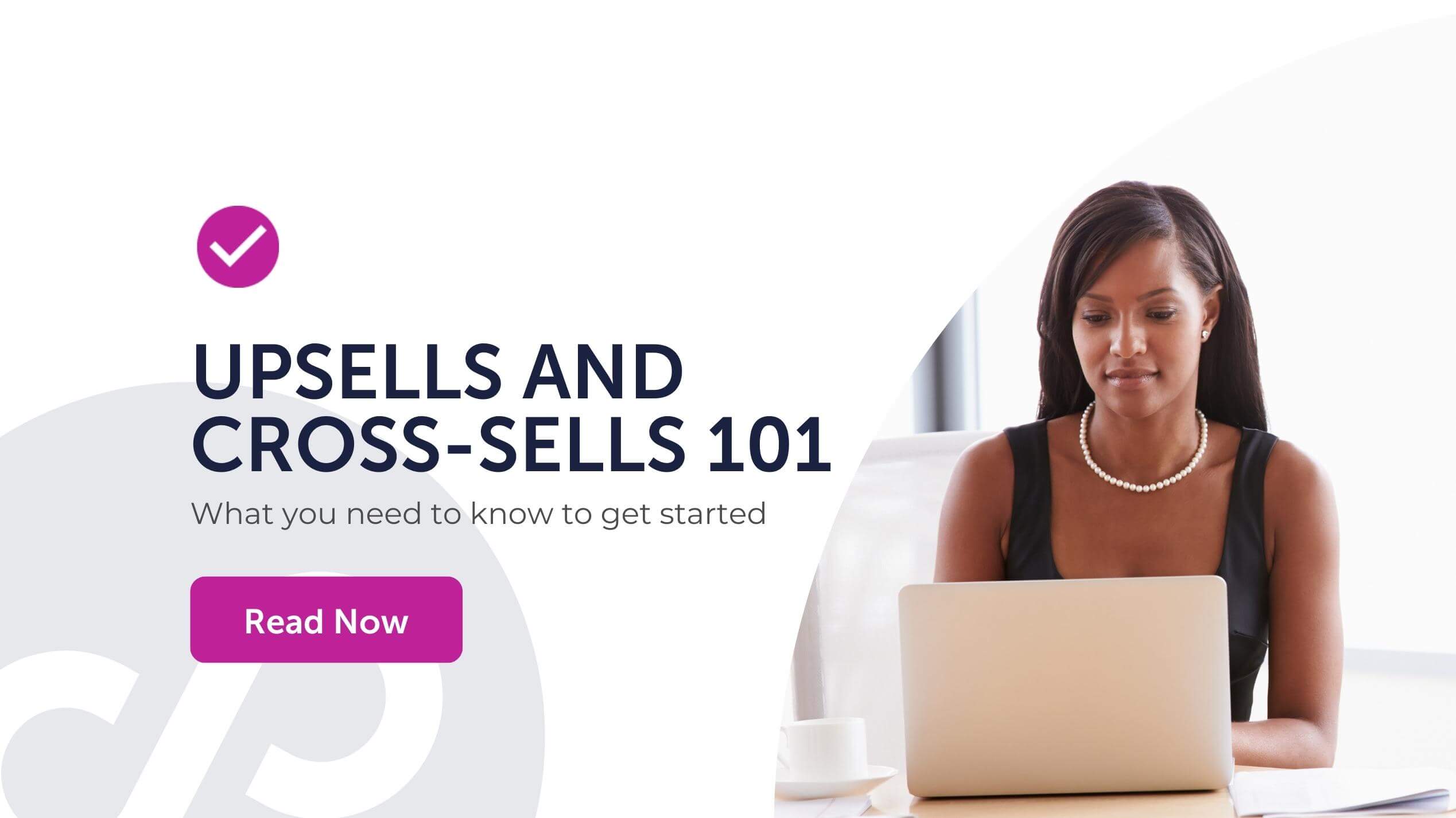 upsells an cross sells 101 guide - Rebuy